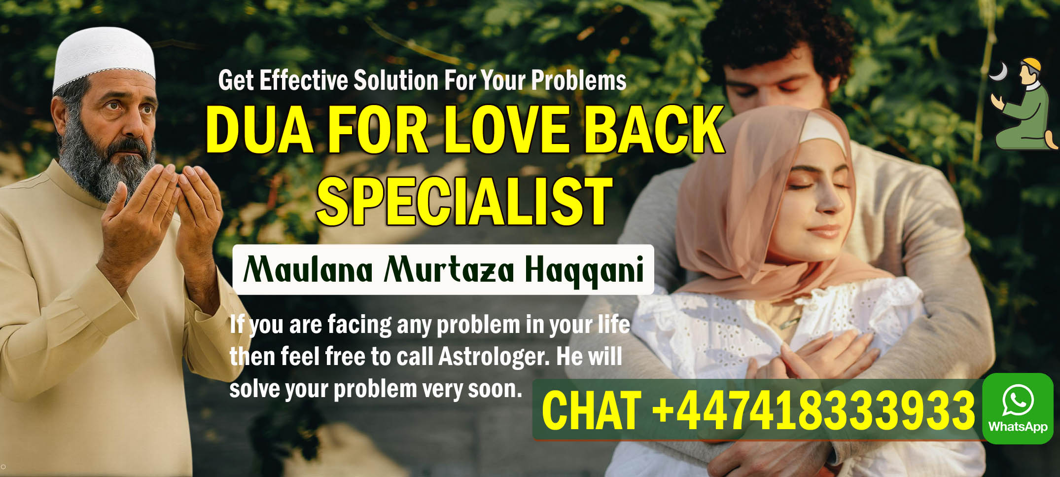 Contact Maulana Murtaza Haqqani +447418333933